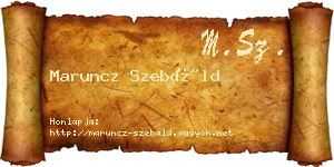Maruncz Szebáld névjegykártya
